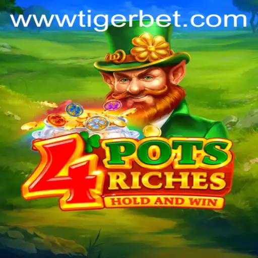 Unveiling the Excitement of 4potsriches: Strategies to Maximize Your Wins with Tiger Bet